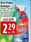 Power Reiniger im Angebot bei EDEKA in Paderborn Power Reiniger Angebote von Bref bei EDEKA Paderborn für 2,29 €