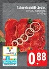Aktuelles Schweinehüftsteaks Angebot bei EDEKA in Mönchengladbach ab 0,88 €