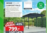 Carport Falo Angebote von Home Deluxe bei Marktkauf Ulm für 799,00 €