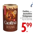 Original von Caotina im aktuellen EDEKA Prospekt für 5,99 €