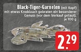 Aktuelles Black-Tiger-Garnelen Angebot bei E center in Aachen ab 2,29 €