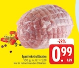 Spanferkelrollbraten im Angebot bei EDEKA in Weimar Spanferkelrollbraten Angebote bei EDEKA Weimar für 0,99 €