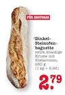 Aktuelle Brot Angebote bei E center in Mannheim Aktuelles Dinkel-Steinofenbaguette Angebot bei E center in Mannheim ab 2,79 €