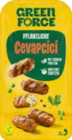 Cevapcici im Angebot bei E center in Rostock Cevapcici Angebote von Greenforce bei E center Rostock für 2,49 €