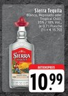 Blanco im Angebot bei EDEKA in Mönchengladbach Blanco Angebote von Sierra Tequila bei EDEKA Mönchengladbach für 10,99 €