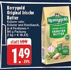 Aktuelle Knoblauch Angebote bei E center in Köln Aktuelles Original Irische Butter Kräuter oder Kräuter und Knoblauch Angebot bei E center in Köln ab 1,49 €