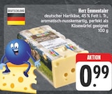 EDEKA Wassertrüdingen - Herz Emmentaler Angebot im Prospekt Herz Emmentaler bei EDEKA im Wassertrüdingen Prospekt für 0,99 €