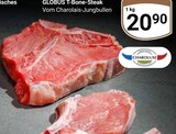 Aktuelles GLOBUS T-Bone-Steak Angebot bei GLOBUS in Leipzig ab 20,90 €