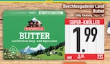 Butter Angebote von Berchtesgadener Land bei E center Rosenheim für 1,99 €