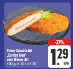 Aktuelles Puten-Schnitte Art "Cordon bleu" oder Wiener Art Angebot bei EDEKA in Erlangen ab 1,29 €