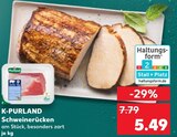 Schweinerücken Angebote von K-PURLAND bei Kaufland Reutlingen für 5,49 €