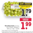 Aktuelles Trauben hell kernlos Angebot bei E center in Frankfurt (Main) ab 1,79 €