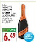 Prosecco Spumante Angebote von Mionetto bei Marktkauf Gelsenkirchen für 6,49 €