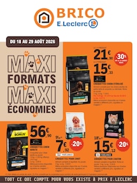 Prospectus Supermarchés E.Leclerc en cours, MAXI FORMATS MAXI ÉCONOMIE, 4 pages, 18/08/2026 - 29/08/2026 Catalogue Supermarchés E.Leclerc en cours à Mignaloux-Beauvoir et alentours, MAXI FORMATS MAXI ÉCONOMIE, 4 pages, 18/08/2026 - 29/08/2026