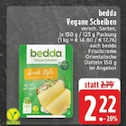 Vegane Scheiben Angebote von bedda bei E center Hemer für 2,22 €