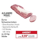 Duroc Schweinerücken von Alejandro Miguel für 10,69 € bei METRO im Angebot Duroc Schweinerücken von Alejandro Miguel im aktuellen METRO Prospekt