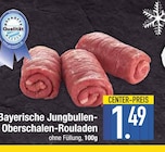 Bayerische Jungbullen-Oberschalen-Rouladen bei EDEKA im Stockdorf Prospekt für 1,49 €