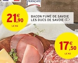 Promo Bacon fumé de Savoie à 21,90 € dans le catalogue Intermarché à Villefranche-sur-Saône