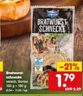 Aktuelle Bratwurst Angebote bei Netto Marken-Discount in Oberhausen Aktuelles Bratwurst Schnecke Angebot bei Netto Marken-Discount in Oberhausen ab 1,79 €