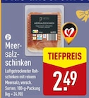 Meersalzschinken  im aktuellen ALDI Nord Prospekt für 2,49 €