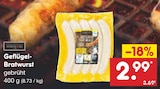 Geflügel-Bratwurst im Angebot bei Netto Marken-Discount in Dessau-Roßlau Geflügel-Bratwurst Angebote bei Netto Marken-Discount Dessau-Roßlau für 2,99 €
