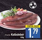 Aktuelle Rindfleisch Angebote bei E center in Augsburg Aktuelles Frische Kalbsleber Angebot bei E center in Augsburg ab 1,79 €