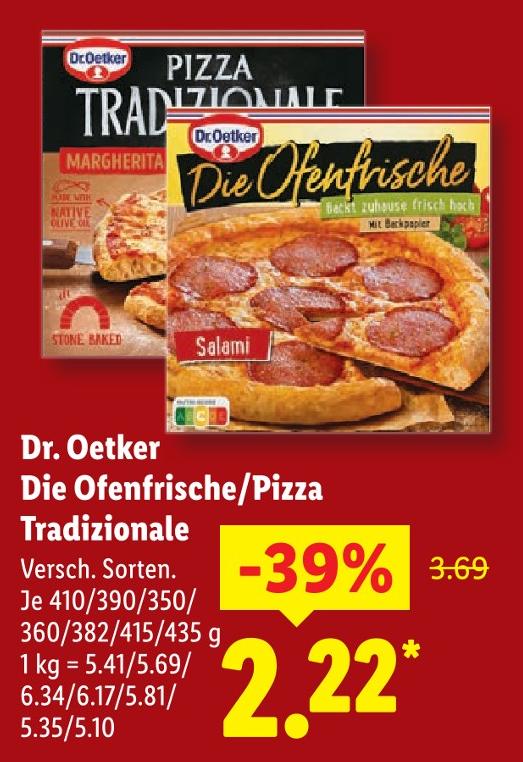 Die Ofenfrische/Pizza Tradizionale