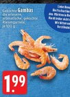 Aktuelle Garnelen Angebote bei EDEKA in Mönchengladbach Aktuelles Gekochte Gambas Angebot bei EDEKA in Mönchengladbach ab 1,99 €