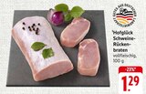 Aktuelles Schweine-Rückenbraten Angebot bei EDEKA in Koblenz ab 1,29 €