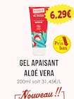 Gel apaisant aloé vera - NATURALIA en promo chez Naturalia Gel apaisant aloé vera - NATURALIA dans le catalogue Naturalia