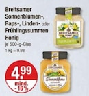 Sonnenblumen-, Raps-, Linden- oder Frühlingssummen Honig Angebote von Breitsamer bei V-Markt München für 4,99 €