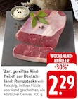 Zart gereiftes Rindfleisch aus Deutschland: Rumpsteaks Angebote bei EDEKA Schorndorf für 2,29 €