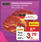 Aktuelle Schweinefleisch Angebote bei Netto Marken-Discount in Braunschweig Aktuelles Schweine-Nackensteaks Angebot bei Netto Marken-Discount in Braunschweig ab 3,79 €