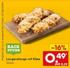 Laugenstange mit Käse im Angebot bei Netto Marken-Discount in Mettmann Laugenstange mit Käse Angebote von BACK STUBE bei Netto Marken-Discount Mettmann für 0,49 €