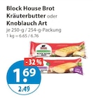 Brot Kräuterbutter von Block House im aktuellen V-Markt Prospekt für 1,69 €