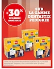 -30% de remise immédiate sur la gamme DENTASTIX PEDIGREE - DENTASTIX PEDIGREE dans le catalogue U Express