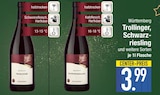 Trollinger oder Schwarzriesling im aktuellen EDEKA Prospekt