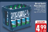 Aktuelle Wasser Angebote bei EDEKA in Duisburg Aktuelles Mineralwasser Angebot bei EDEKA in Duisburg ab 4,99 €