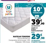 Matelas Tempéré - U tout petits en promo chez Hyper U Saintes à 29,90 €