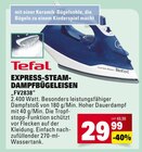 Express-Steam-Dampfbügeleisen Angebote von Tefal bei E center Schwäbisch Gmünd für 29,99 €