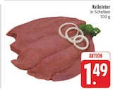 Kalbsleber im Angebot bei E center in Pirna Kalbsleber Angebote bei E center Pirna für 1,49 €