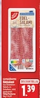 Edelsalami von GUT&GÜNSTIG für 1,39 € bei EDEKA im Angebot Edelsalami von GUT&GÜNSTIG im aktuellen EDEKA Prospekt