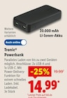 Powerbank im Angebot bei Lidl in Niederkassel Powerbank Angebote von Tronic bei Lidl Niederkassel für 14,99 €