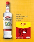 Rhum blanc 40° - Old Nick - Aldi à Strasbourg Rhum blanc 40° - Old Nick en promo chez Aldi Strasbourg à 9,59 €