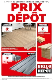 Prospectus Bricolage de Brico Dépôt à Génébrières: "PRIX DÉPÔT", 1 page, 13/03/2026 - 18/03/2026