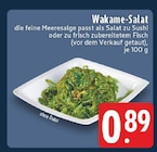 Aktuelle Salat Angebote bei EDEKA in Dortmund Aktuelles Wakame-Salat Angebot bei EDEKA in Dortmund ab 0,89 €