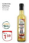 Aktuelle Bio Öl Angebote bei GLOBUS in Bochum Aktuelles Apfelessig Angebot bei GLOBUS in Bochum ab 1,59 €