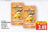 Raclette-Käse von Le Rustique im aktuellen E center Prospekt