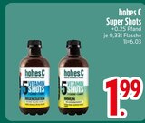 Super Shots im EDEKA Prospekt Super Shots von hohes C im aktuellen EDEKA Prospekt für 1,99 €