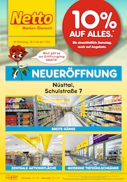 Netto Marken-Discount Prospekt für Nüsttal: "Neueröffnung - 10% AUF ALLES.", 8 Seiten, 19.11.2024 - 23.11.2024